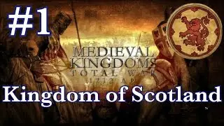 SCOTLAND FOREVER! - Kingdom of Scotland - Attila: 1212 AD Mod  #1