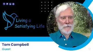 Том Кэмпбелл, живущий полноценной жизнью, комментирует ценность самореализации.