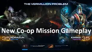 StarCraft 2: LOTV - The Vermillion Problem Co-op Mission, BRUTAL DIFFICULTY