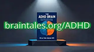 The ADHD Brain: An Immersive Journey Through Science, Struggle & Strength, a book by Brian Babiak MD