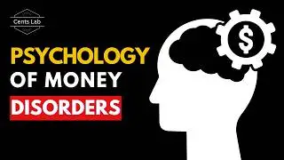 3 Psychology of Money Disorders Explained - And How It Affects You Financially