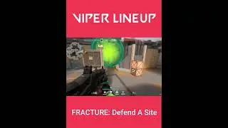 Viper Fracture Lineup Defend A Site