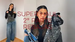 Super Haul H&M, ZARA, Pull&Bear | 2ª Parte Rebajas