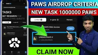 Paws Airdrop Criteria & New task | Paws Airdrop update | Paws listing date | #paws @CryptoSanjit