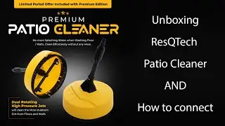 Unboxing ResQTech Patio Cleaner Water JET And How to Connect pressure washer Jet  | 4K