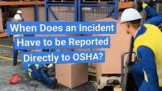 OSHA Incident Recordkeeping and Reporting