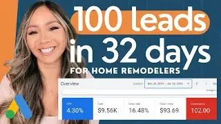 💥 How We Generated 102 Remodeling Leads in Just 32 Days