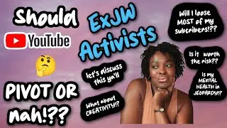 EXJW activism....  PIVOT or NAH.. cause  The EVIL Jehovah's WICKED-NESSES getting boring AF!!🤦🏾&zwj;♀️🤣