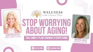 Aging Well with Geriatric Care Management | Insights from Chris Yancey