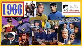 Новые телешоу 1966 года (Бэтмен, Монки, Звездный путь, Миссия невыполнима, Семейное дело, Та деву...