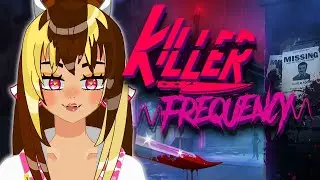〖Killer Frequency〗 Moglin got me Sick