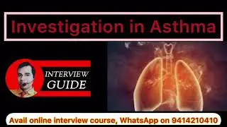 Investigation in asthma l AMC interview l Army doctor interview l interview guide