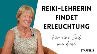 Reiki-Lehrerin findet Erleuchtung mit Angelika Amend l Für eine Zeit wie diese