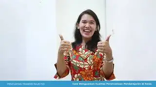 Episode 14 - Cara Menguatkan Kualitas Perencanaan Pembelajaran di Kelas