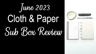Best Stationery and Pens in Cloth and Paper June 2023 Sub Box Revealed