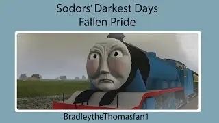 Sodor's Darkest days Episode 5 'Fallen Pride'