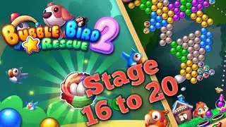 BUBBLE BIRD RESCUE 2 STAGE 16 TO 20