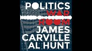 233: Democratic Rebels with Joshua Green | Politics War Room with James Carville & Al Hunt