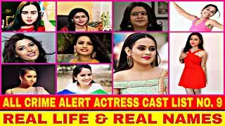 All Crime Alert Actresses Cast In Real Life With Real Names [Dangal TV] List No. 9