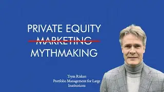 Busting Private Equity Myths | Trym Riksen - Gabler