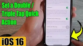 iPhone 14's: How to Set a Double/Triple Tap On the Back of the iPhone to Perform Actions Quickly