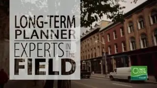 The NCC, Long-Term Planner: Experts in the Field