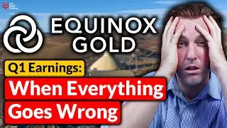Equinox Gold Q1 Earnings: Revenue Falls, Costs Surge, Investors Concerned