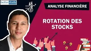 Analyse financière - Rotation des stocks