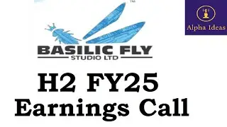 Basilic Fly Studio H2 FY25 Earnings Call- Basilic Fly Studio H2 FY25 Concall
