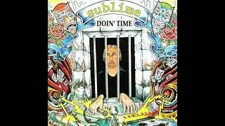 Sublime | Doin Time | Monxrch Flip