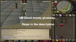 5M Blood Money OS-Scape Giveaway