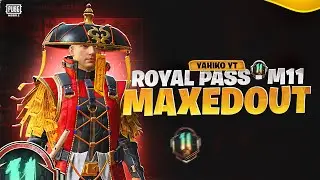 M11 ROYALE PASS MAXED PUBG MOBILE | NEW M11 ROYALE PASS PUBG| M11 ROYAL PASS MAXOUT | RP GIVEAWAY