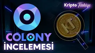 Colony Lab Kripto İncelemesi / AVALANCHE - AVAX Ekosisteminden &Ccedil;ıkan CLY Tokeni Analizi