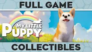 My Little Puppy - Full Game All Collectibles & Trophies