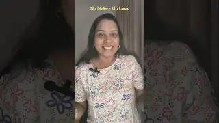 Part -5 & Last Part- Quick Office Makeup Series ..Final Look                #beauty #nomakeup