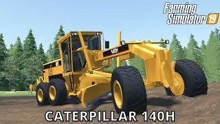 FARMING SIMULATOR 19 | MOTONIVELADORA CATERPILLAR 140H NO ESPALHAMENTO DE TERRA