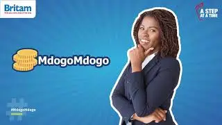Britam Money Market Fund - Save #MdogoMdogo to Achieve Your Dreams