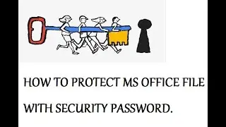 how to protect your ms office word or other document with security password