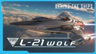 Star Citizen | Behind the Ships: Kruger L-21 Wolf на русском