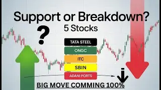 5 Stocks at Crucial Technical Levels | Support or Breakdown ? #tatasteel #ongc #itc #adaniports #sbi