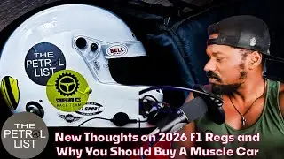 2026 F1 Regulations Deep Dive and Should You Buy A Muscle Car?