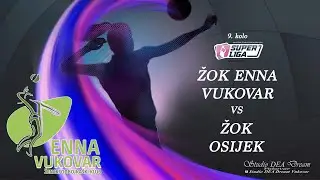 ŽOK ENNA VUKOVAR VS ŽOK OSIJEK