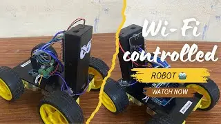 WiFi Robot | Engineering Project | IoT | PowerPedia