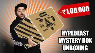 ₹100000 Hypebeast Mystery Box Unboxing | Hypebeast Mystery Box Unboxing India