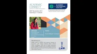 Academic Connect, Prof Sukanya Raghunathan, IFIM Law School, Bengaluru