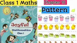 NCERT |  Pattern | Chapter 10 | Class 1 Maths #class1maths 