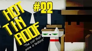 Let's Play Hot Tin Roof Gameplay - Episode 22 - Surrendered