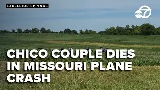 Chico businessman and wife killed in Missouri plane crash, company confirms