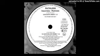 Faithless - Insomnia (DJ Quicksilver Remix ) 1995