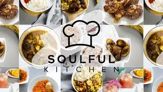 WELCOME TO SOULFUL KITCHEN | Authentic African & Caribbean Recipes
